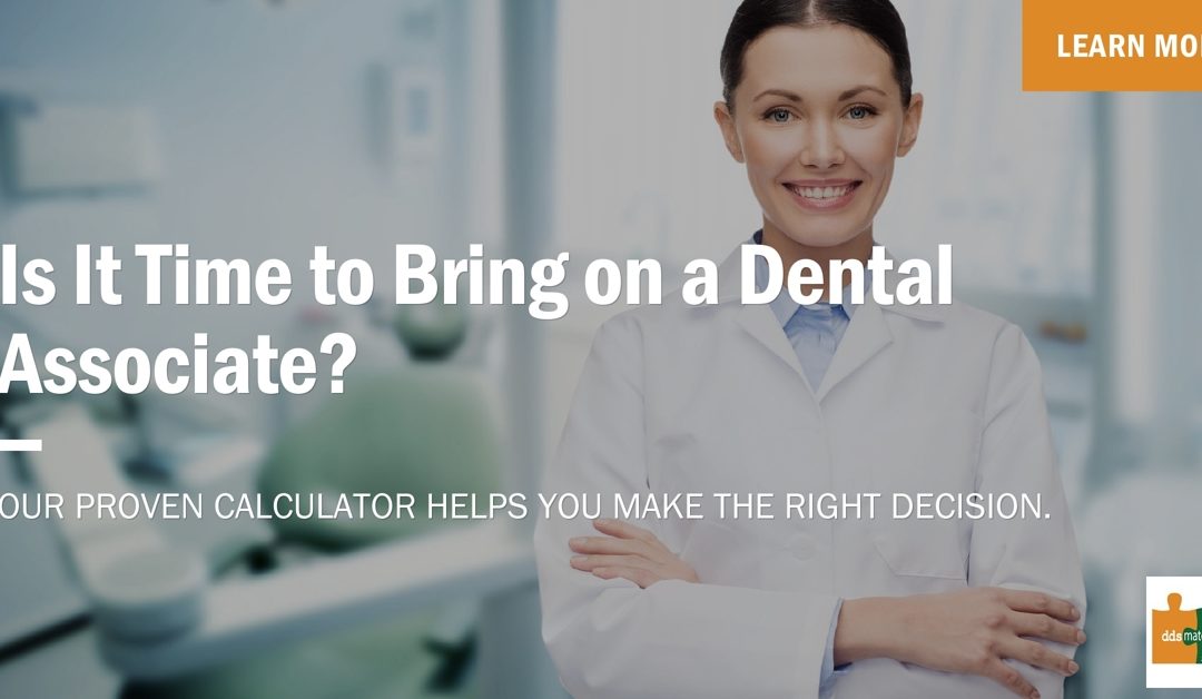 Dental Associates and Your Practice